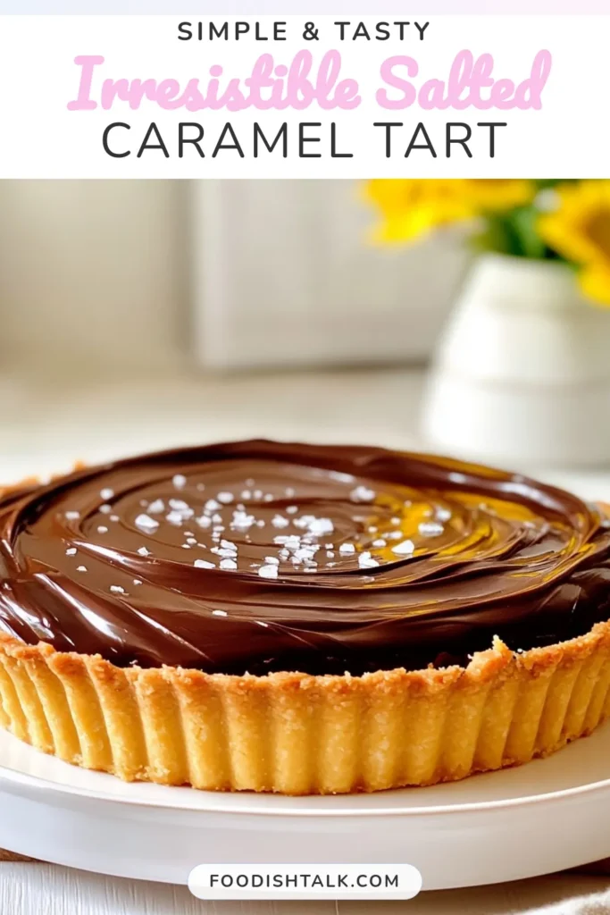 Indulge in this decadent chocolate tart recipe, featuring a rich salted caramel chocolate tart that will delight your taste buds. Learn how to make salted caramel tart easily with this simple guide, perfect for any occasion. This easy chocolate tart dessert is sure to impress your guests. Try out this homemade chocolate ganache tart today and make your dessert dreams come true! Save this recipe for later! #SaltedCaramelChocolateTart #ChocolateDessert #TartRecipe #DessertGoals